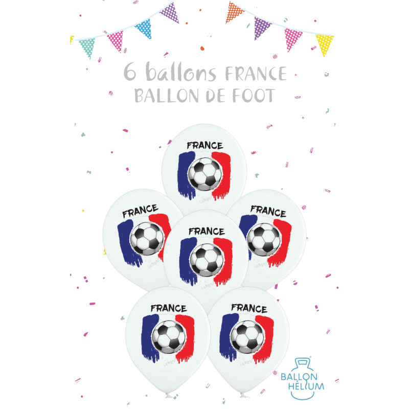 Lot de 6 Ballons Drapeau France Football 30 cm – Décoration Supporters